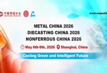 Metal China/Diecasting China/Nonferrous China 2026 X 40th Anniversary of China Foundry Association officially launched. Metal China 2026